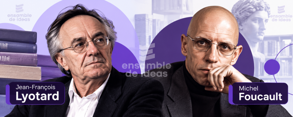 Lyotard y Foucault
